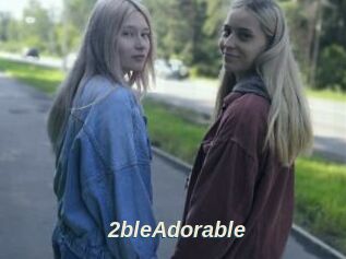 2bleAdorable