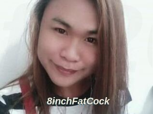 8inchFatCock