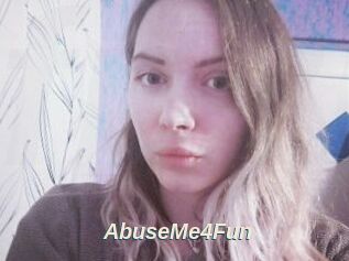 AbuseMe4Fun