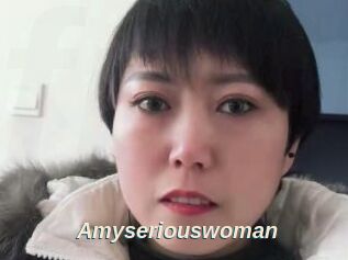 Amyseriouswoman