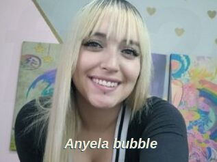 Anyela_bubble