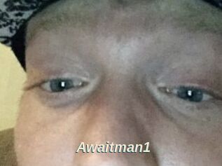 Awaitman1