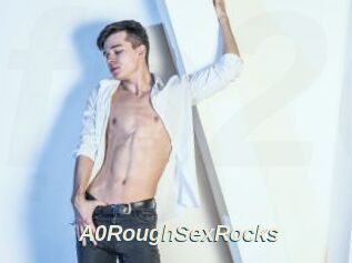 A0RoughSexRocks