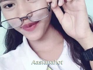 Aasianahot