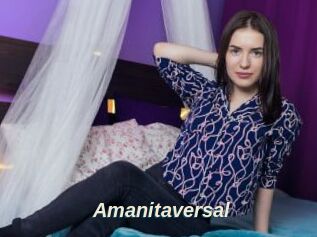 Amanitaversal