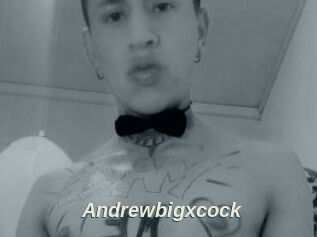 Andrewbigxcock