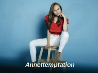 Annettemptation