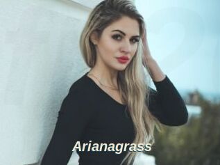 Arianagrass