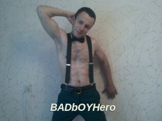 BADbOYHero