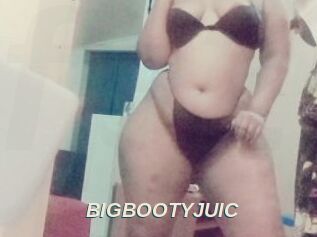 BIGBOOTYJUIC
