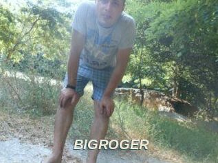 BIGROGER