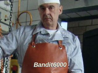 Bandit6000