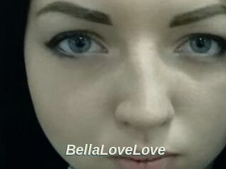 BellaLoveLove
