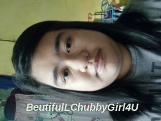 BeutifulLChubbyGirl4U