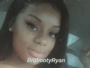 BigbootyRyan