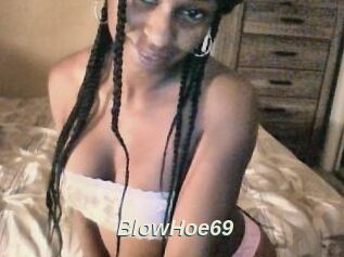 BlowHoe69