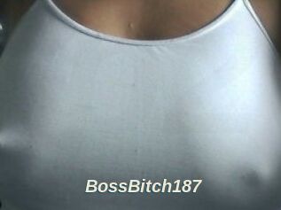 BossBitch187