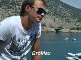 BroMax