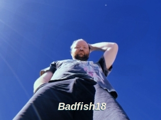 Badfish18