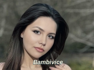 Bambivice