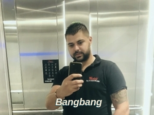 Bangbang