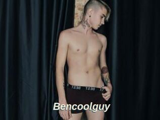 Bencoolguy