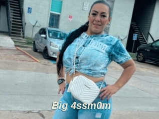 Big_4ssm0m