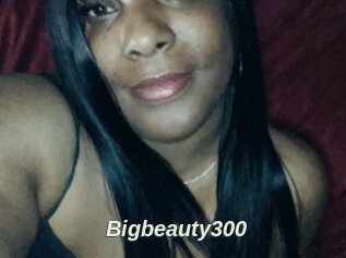 Bigbeauty300