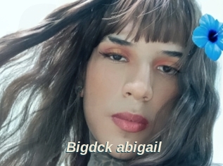 Bigdck_abigail