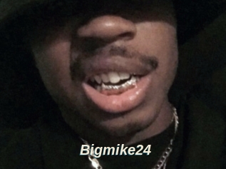 Bigmike24