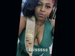 Blisssss