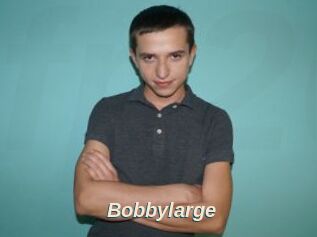 Bobbylarge