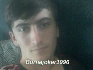 Bornajoker1996