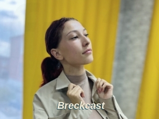 Breckcast