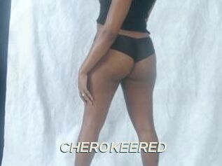 CHEROKEERED