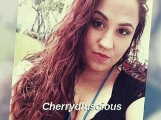 Cherrydluscious