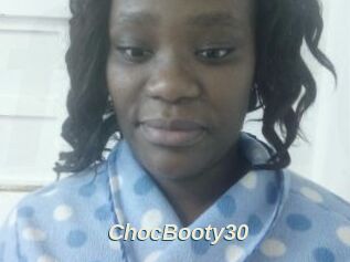 ChocBooty30