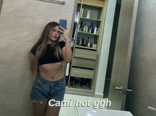 Cami_hot_ggh