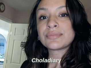 Choladiary