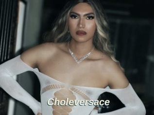 Choleversace