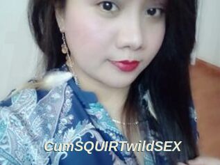 CumSQUIRTwildSEX