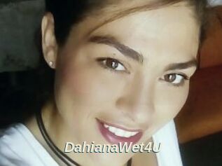 DahianaWet4U