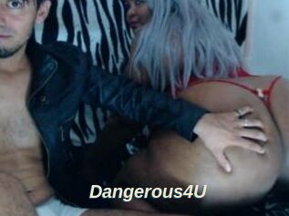 Dangerous4U