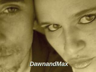 DawnandMax