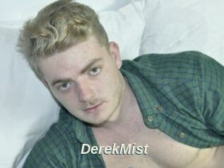 DerekMist