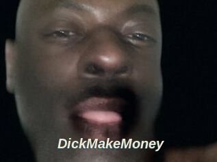 DickMakeMoney