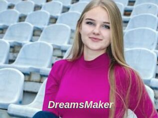 DreamsMaker