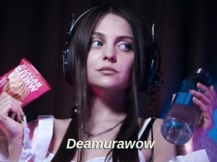Deamurawow
