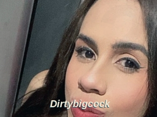 Dirtybigcock