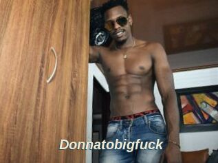 Donnatobigfuck